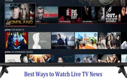 Best Ways to Watch Live TV News