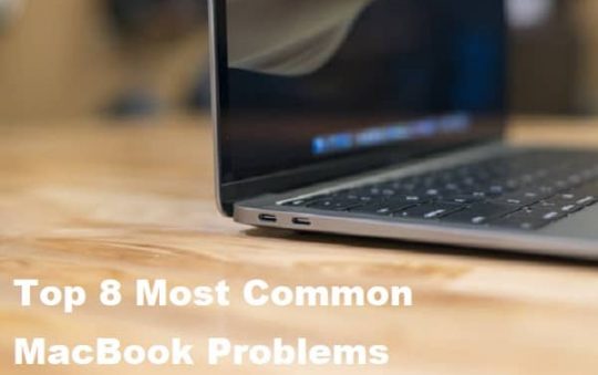 The Top 8 Most Common MacBook Problems