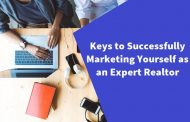 Keys to Successfully Marketing Yourself as an Expert Realtor