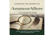 Unveiling the Secrets of AmateurAllure: Tips for Newcomers